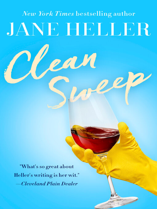 Title details for Clean Sweep by Jane Heller - Available
